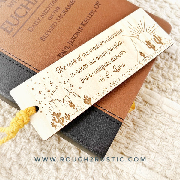 Teacher Quote Desert Engraved Wood Bookmark