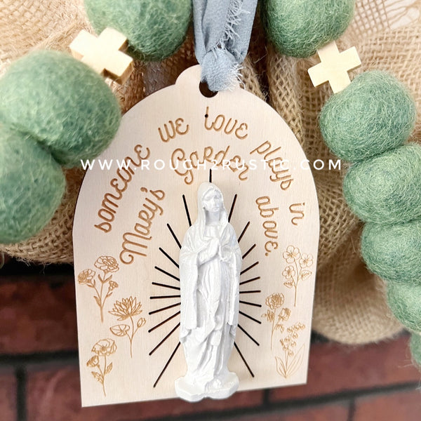 Mary’s Garden Above Ornament and Mini Sign