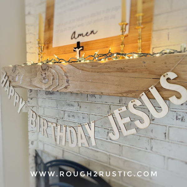 HAPPY BIRTHDAY JESUS Wood Garland