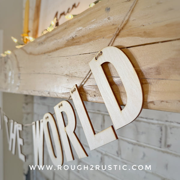 JOY TO THE WORLD Wood Garland