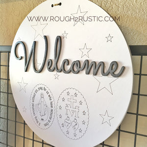Miraculous Medal Welcome Sign