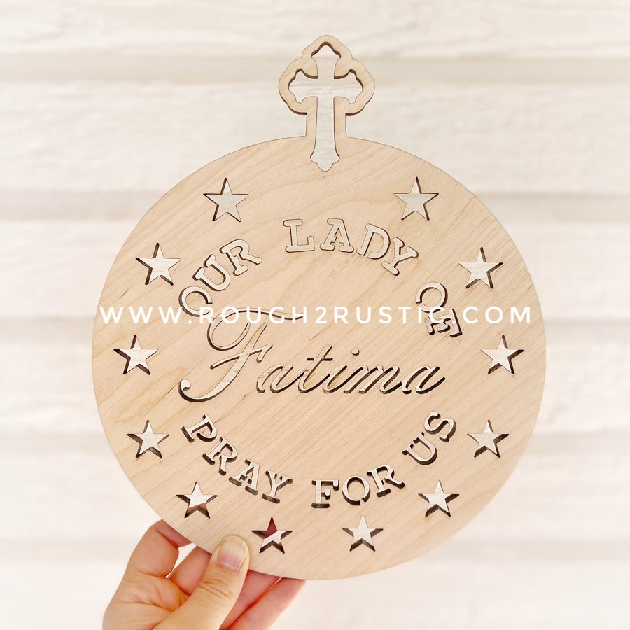 Our Lady of Fatima Pray For Us Natural Birch Wall Decor
