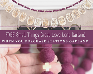 Stations Garland with FREE Lent Garland